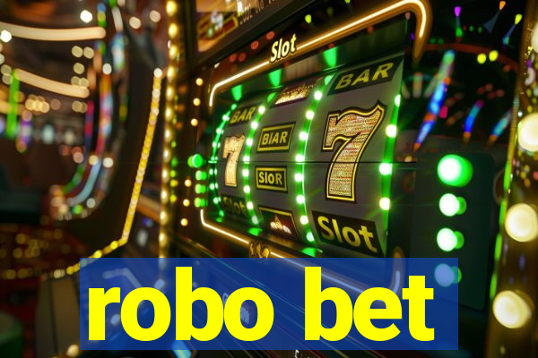 robo bet