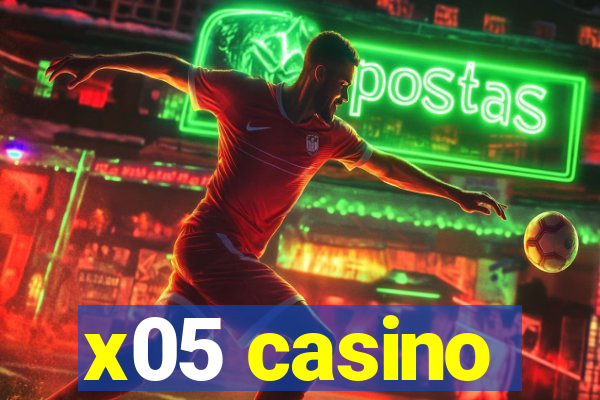 x05 casino