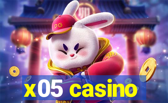 x05 casino