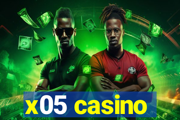 x05 casino