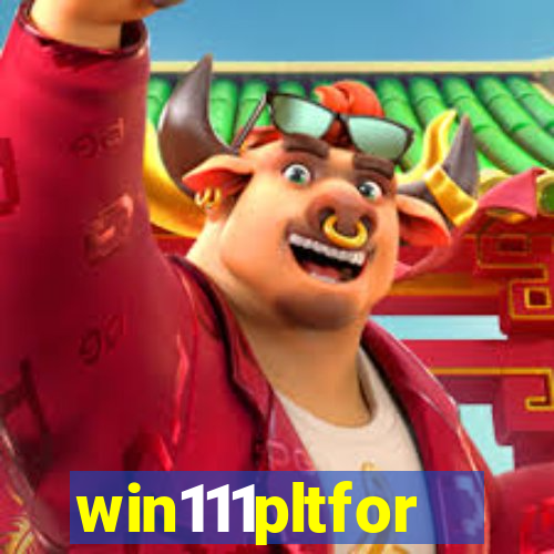 win111pltfor