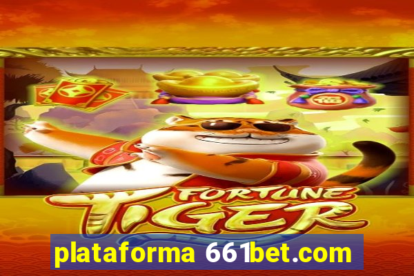 plataforma 661bet.com