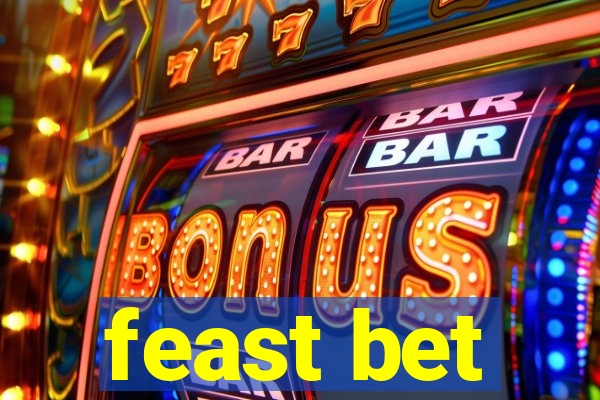 feast bet