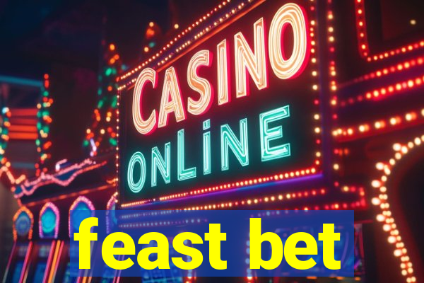 feast bet