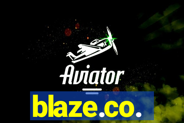 blaze.co.