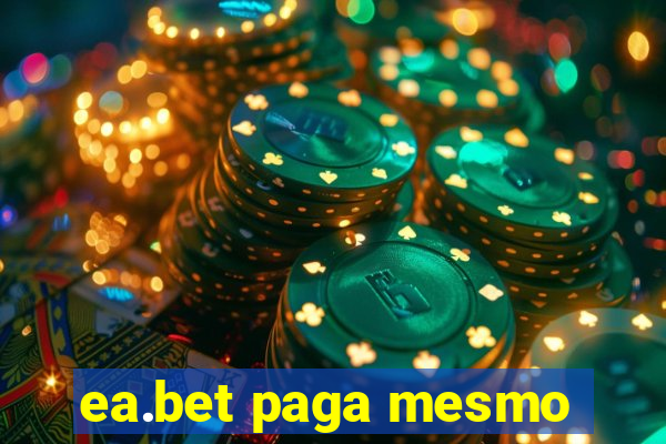 ea.bet paga mesmo