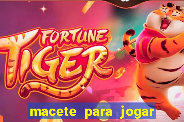 macete para jogar fortune tiger