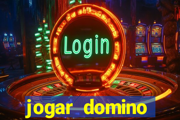 jogar domino valendo dinheiro