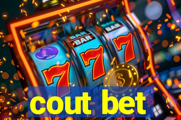 cout bet