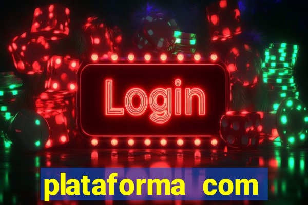 plataforma com conta demo fortune tiger