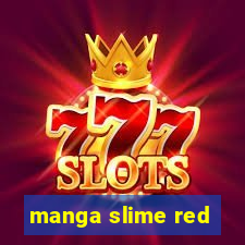 manga slime red