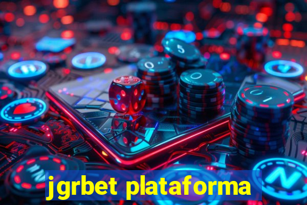 jgrbet plataforma