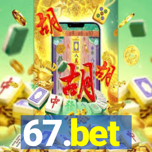 67.bet