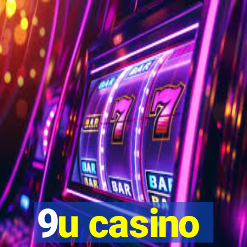 9u casino