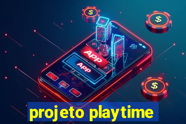 projeto playtime