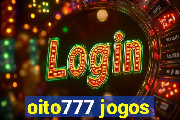 oito777 jogos