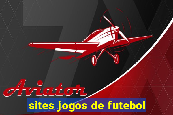 sites jogos de futebol