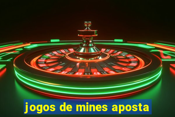 jogos de mines aposta