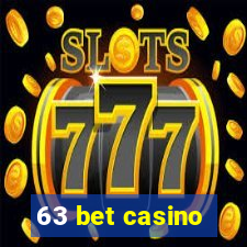 63 bet casino