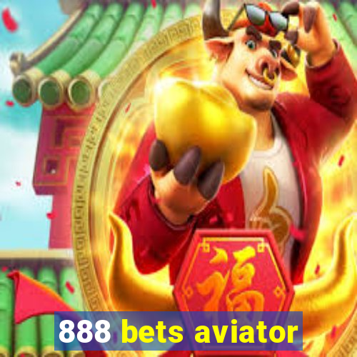 888 bets aviator