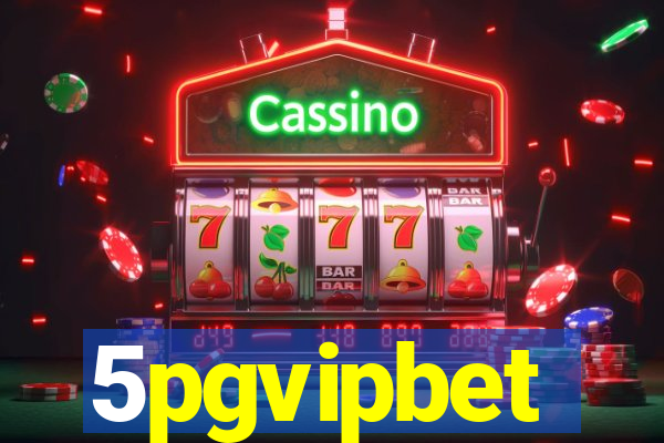 5pgvipbet