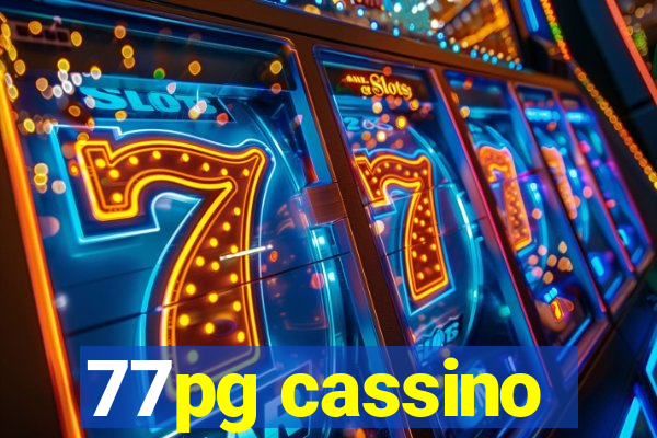 77pg cassino