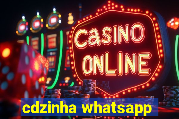 cdzinha whatsapp