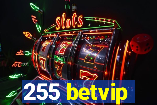 255 betvip