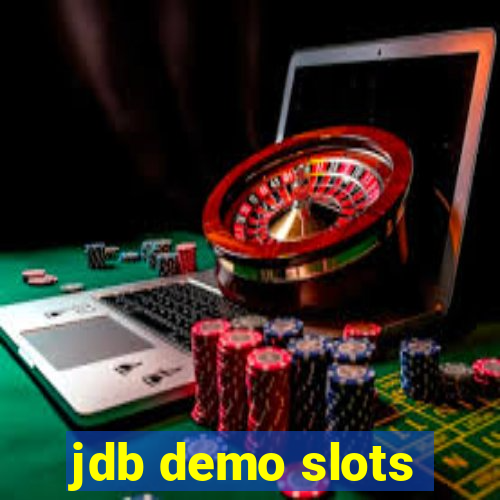 jdb demo slots