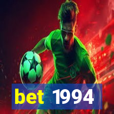 bet 1994