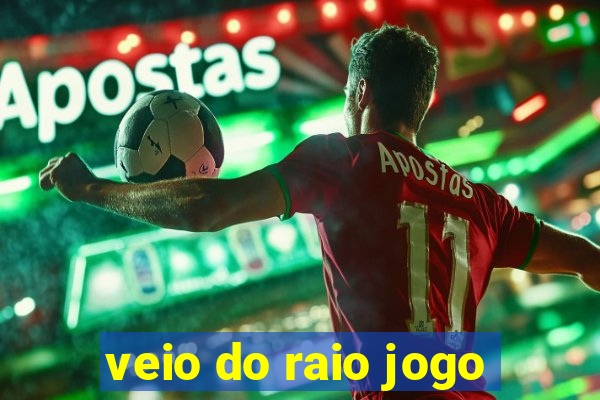 veio do raio jogo