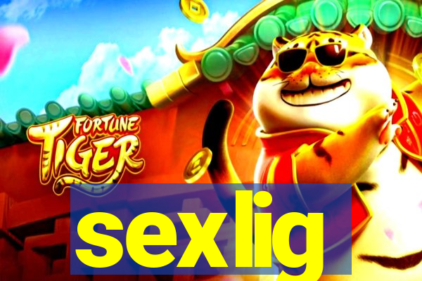 sexlig