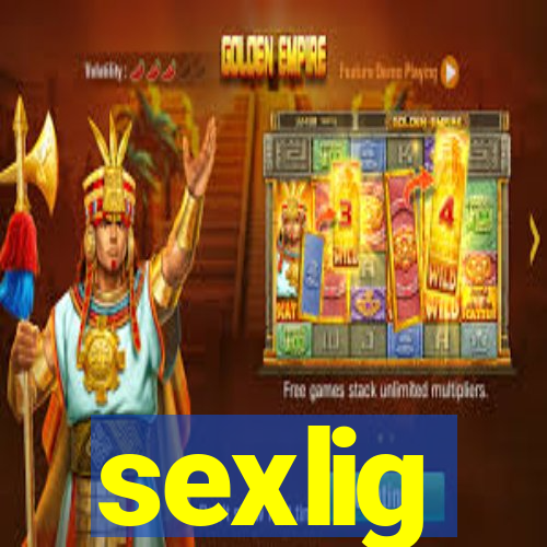 sexlig