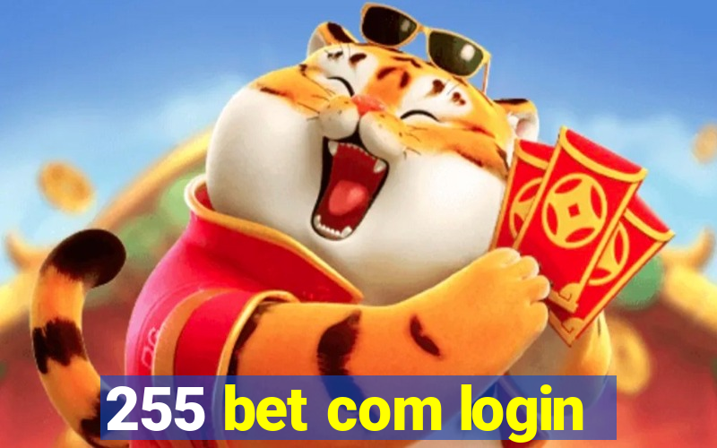 255 bet com login