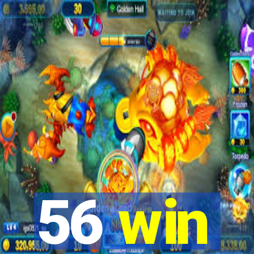 56 win