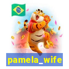 pamela_wife