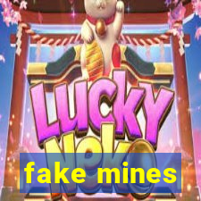 fake mines