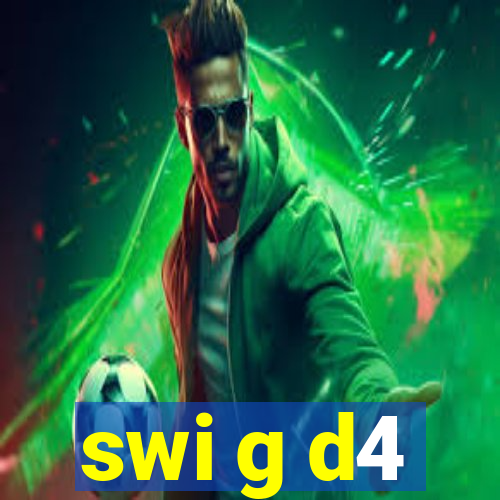 swi g d4