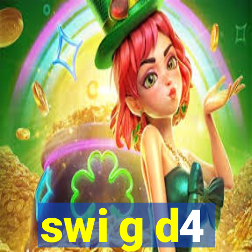 swi g d4