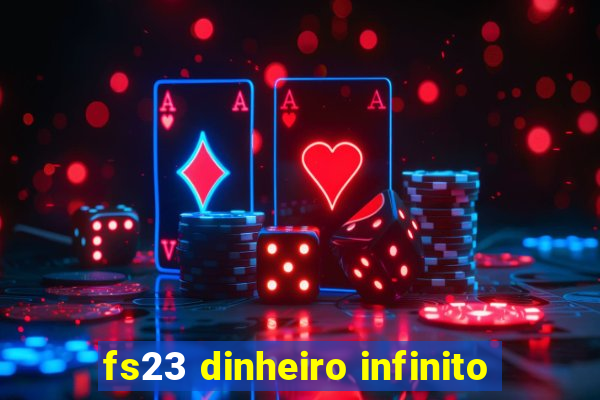 fs23 dinheiro infinito