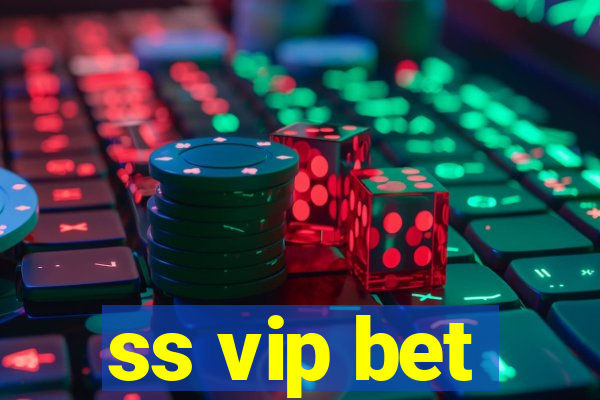 ss vip bet