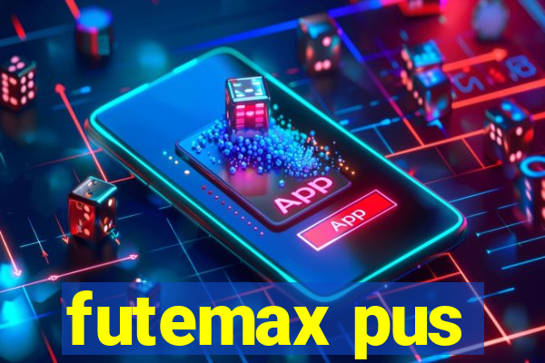 futemax pus