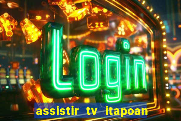 assistir tv itapoan record bahia ao vivo gratis