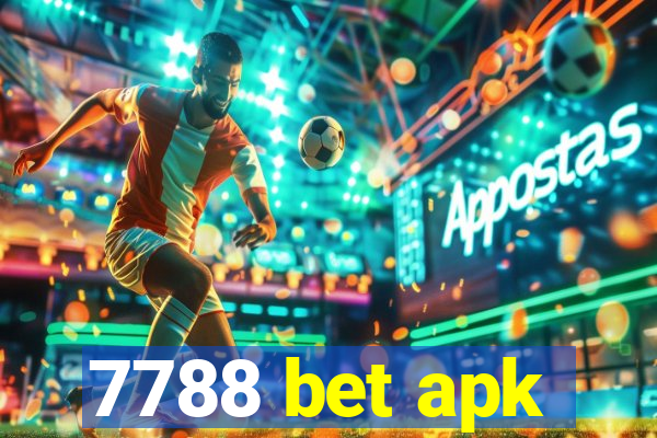 7788 bet apk