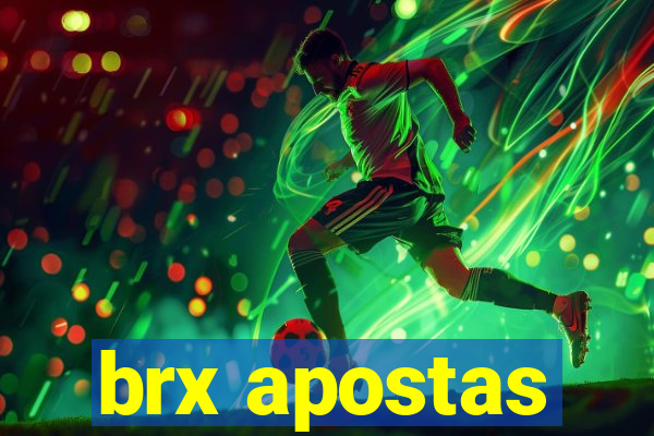 brx apostas