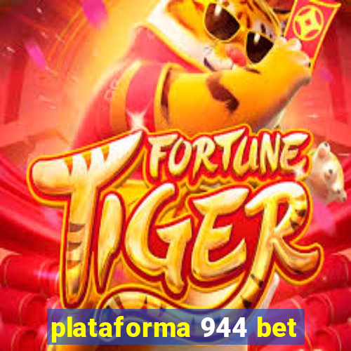 plataforma 944 bet