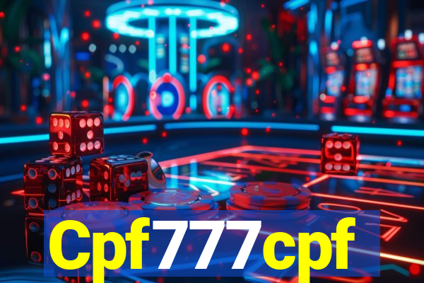 Cpf777cpf