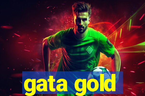 gata gold