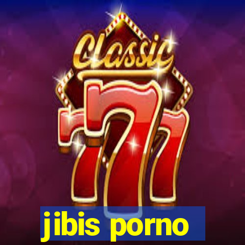 jibis porno