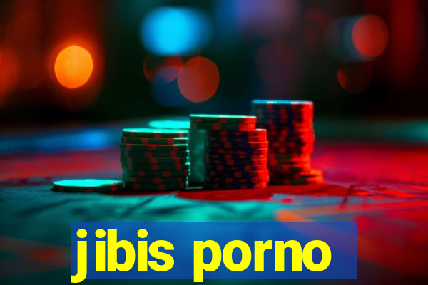 jibis porno